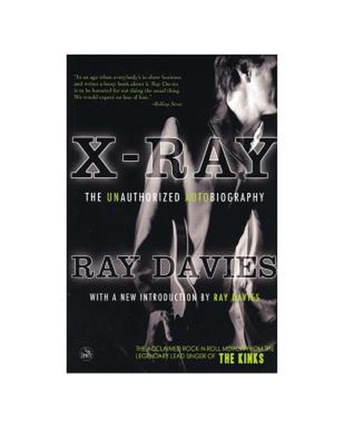 X-Ray: The Unauthorized Autobiography (Paperback) - Ray Davies