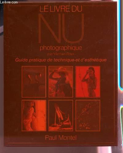 LE LIVRE DU NU PHOTOGRAPHIQUE. - BOYS MICHAEL