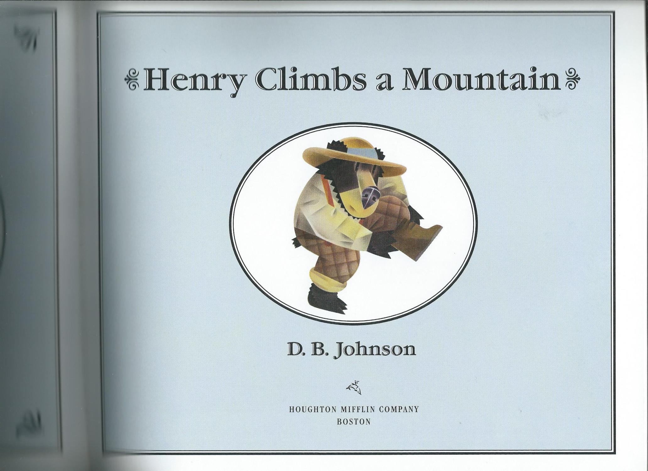 Hardcover　As　Henry　Johnson,　Signed　ODDS　D.　New　B.:　a　Climbs　by　ENDS　BOOKS　Mountain　by　(2003)　Author(s)
