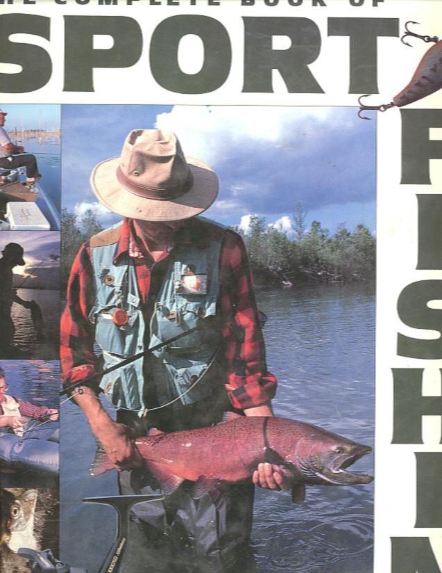 The Complete Book of Sport Fishing by Schultz, Ken - OVERSIZE