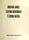 Buenos Aires: centro histórico y crisis social - Loures Seoane, Maria Luisa