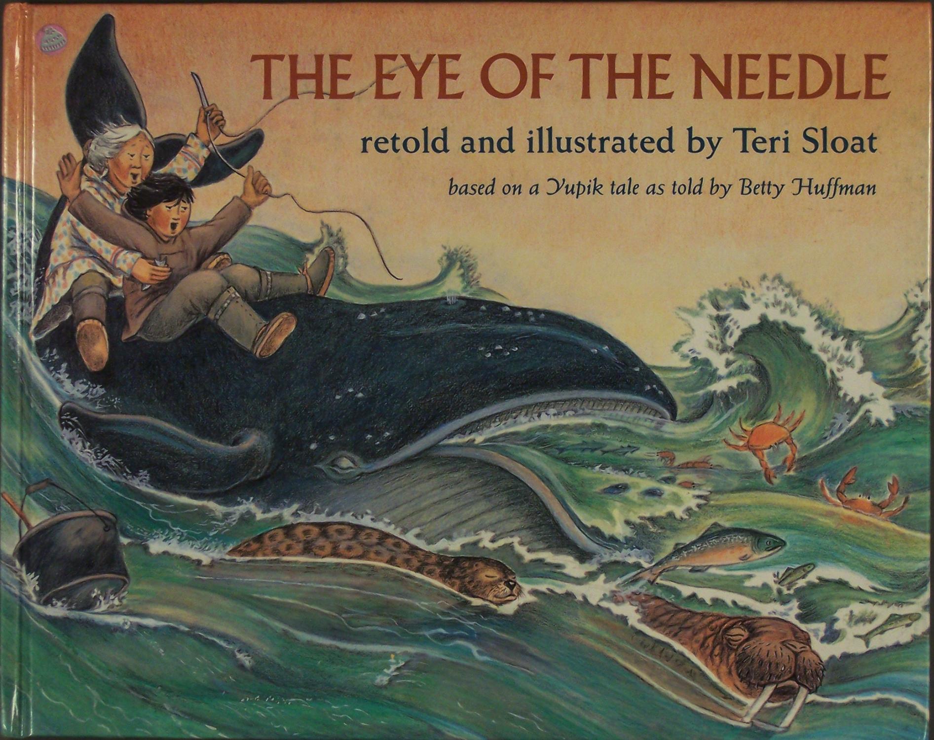 The Eye of the Needle - Sloat, Teri