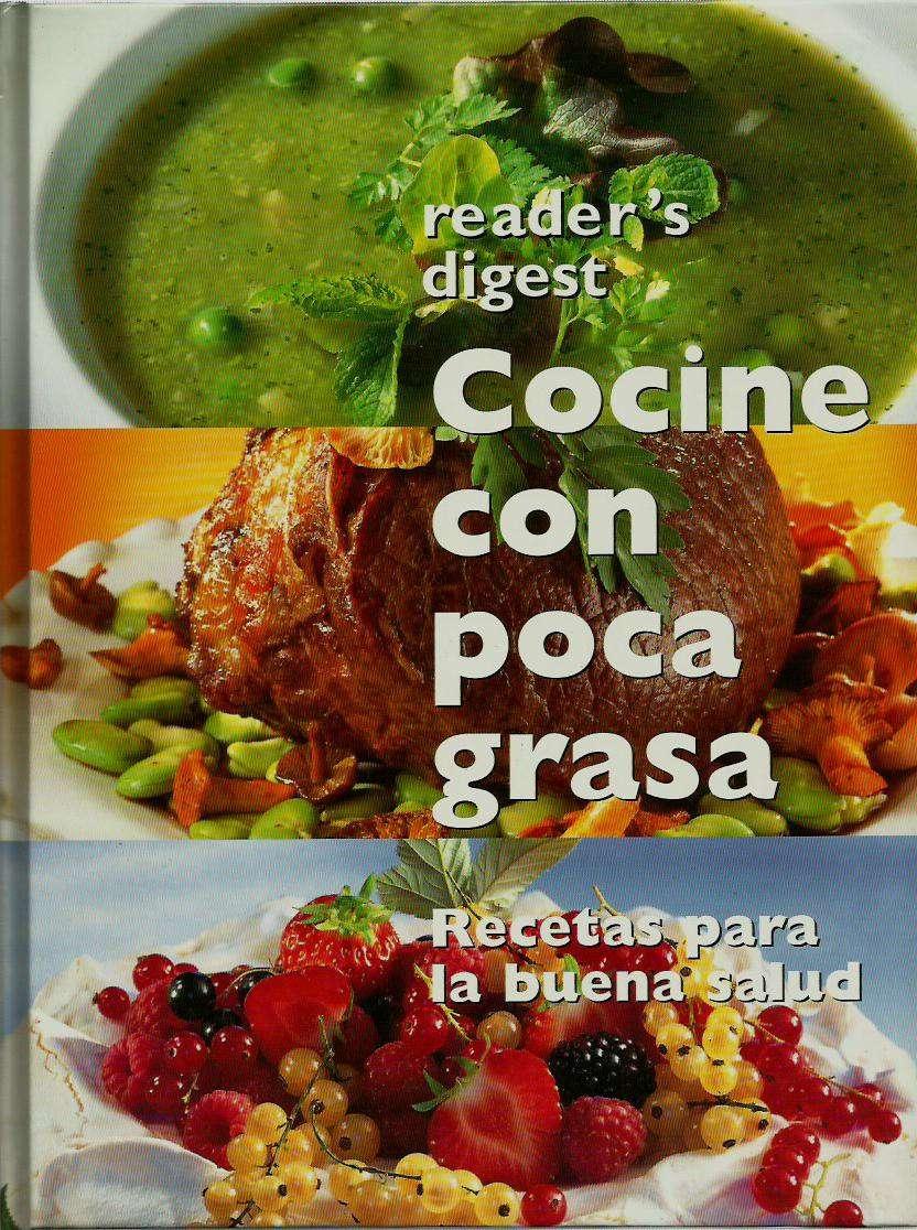 COCINE CON POCA GRASA Recetas Para La Buena Salud by Reader's Digest: BUEN  ESTADO Tapa Dura (2000) | Libreria Rosela
