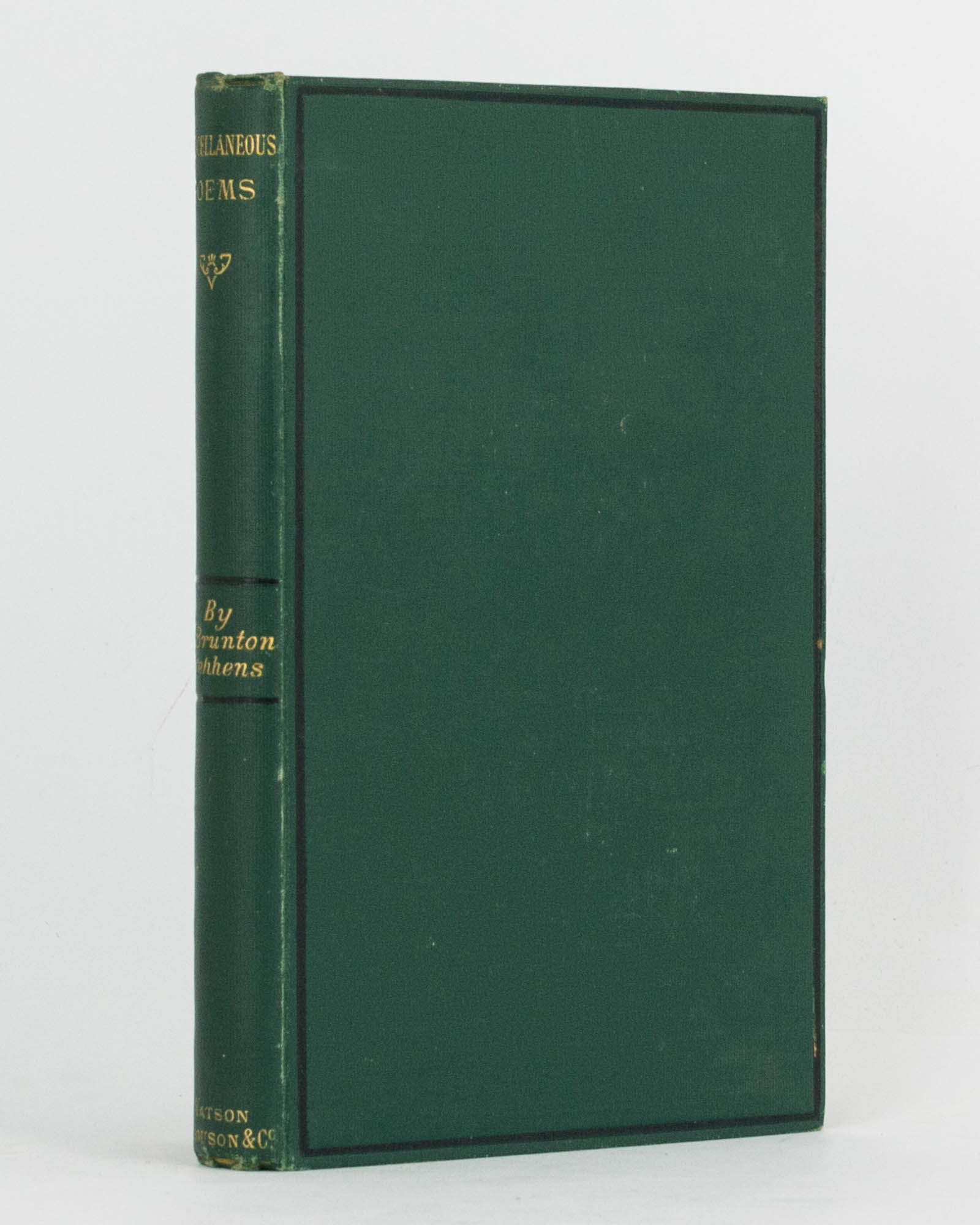 Miscellaneous Poems by STEPHENS, J. Brunton: Fine Hardcover (1880 ...