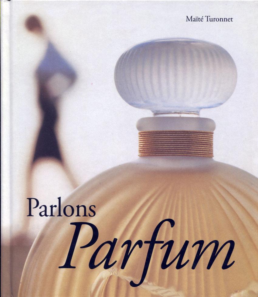 Parlons Parfum - Turonnet Maïté