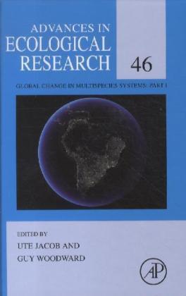 Global Change in Multispecies Systems: Part I: 46 (Advances in Ecological Research)
