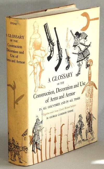 A Glossary of the Construction Decoratio George Cameron STONE