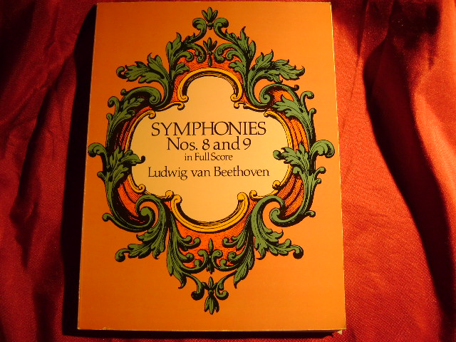 Symphonies Nos. 8 and 9. In Full Score. - van Beethoven, Ludwig.