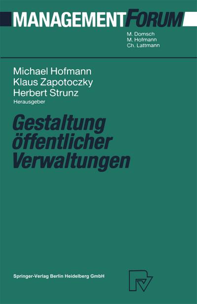 Gestaltung öffentlicher Verwaltungen - Michael Hofmann