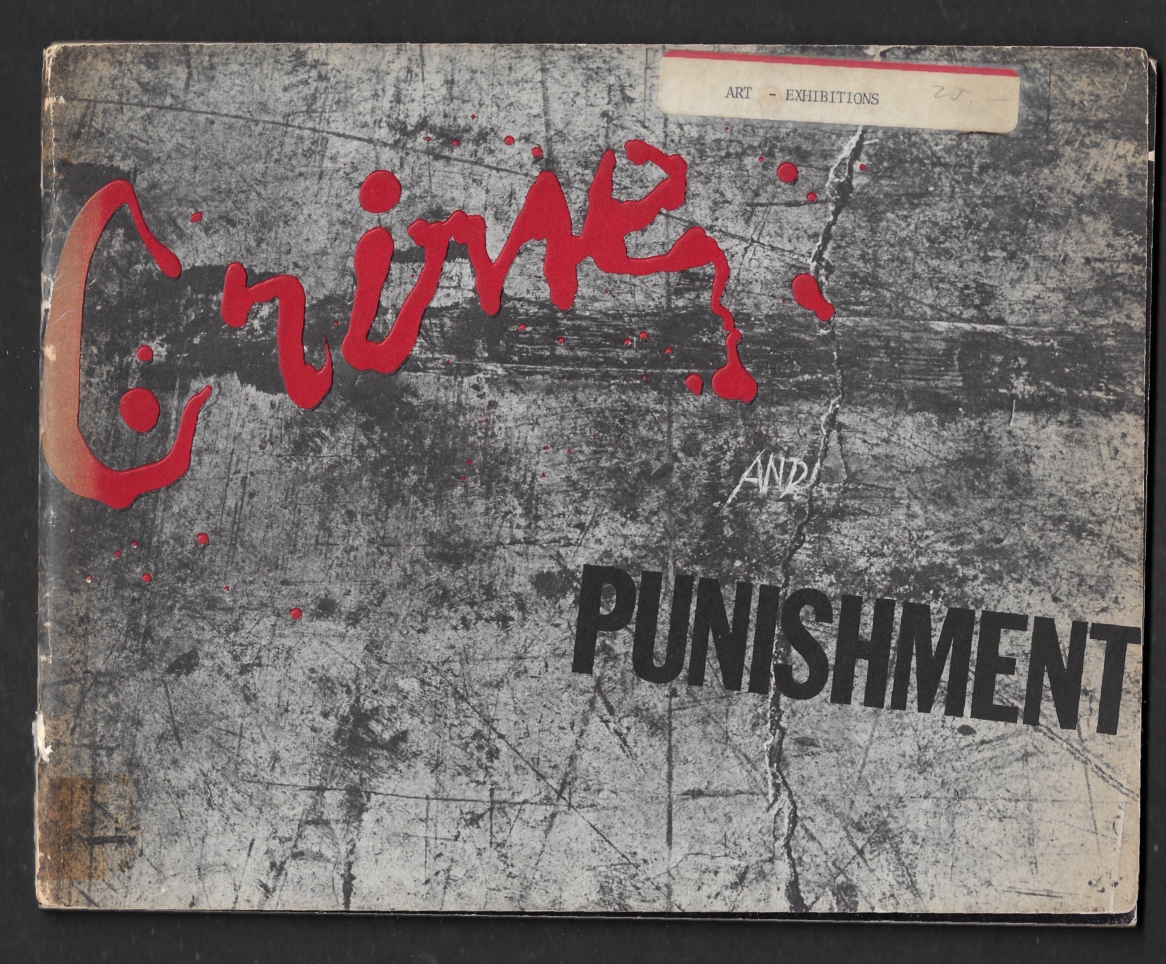 CRIME AND PUNISHMENT, Reflections of Violence in Contemporary Art von CRIME AND PUNISHMENT, Reflections of Violence in Contemporary Art von