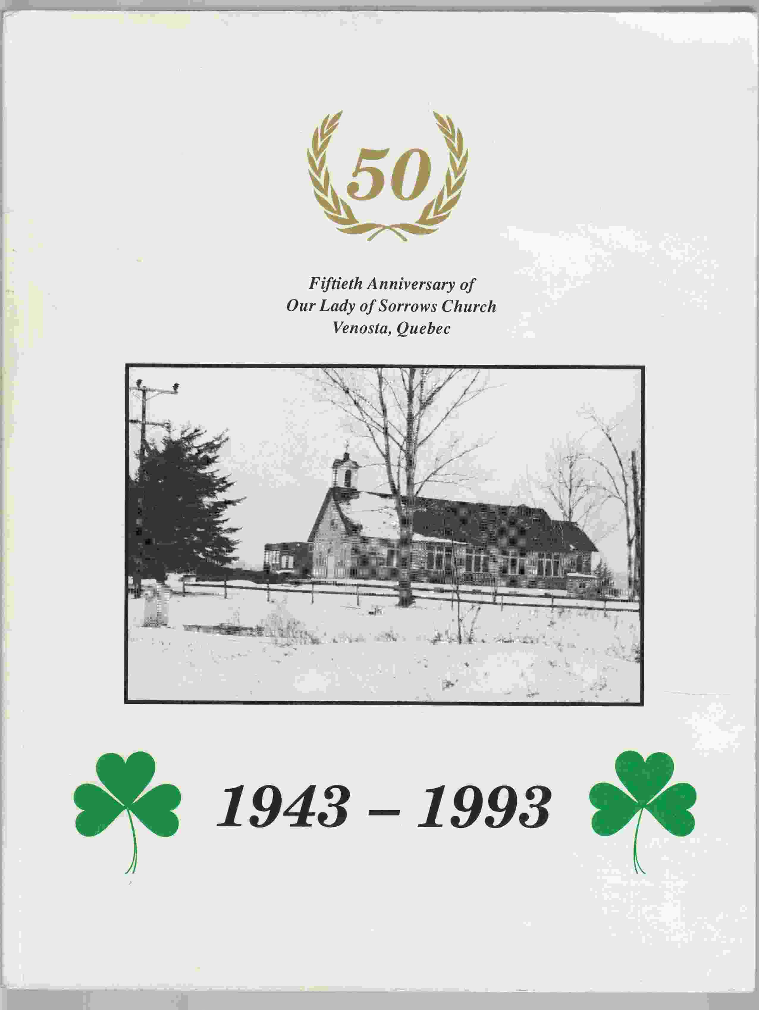 Fiftieth Anniversary of Our Lady of Sorrows Church Venosta, Quebec 1943