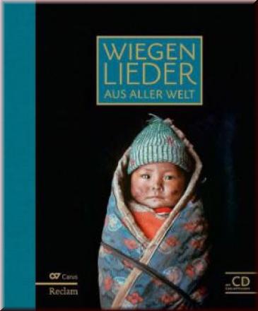 Wiegenlieder aus aller Welt (mit CD). - HG. Reijo Kekkonen