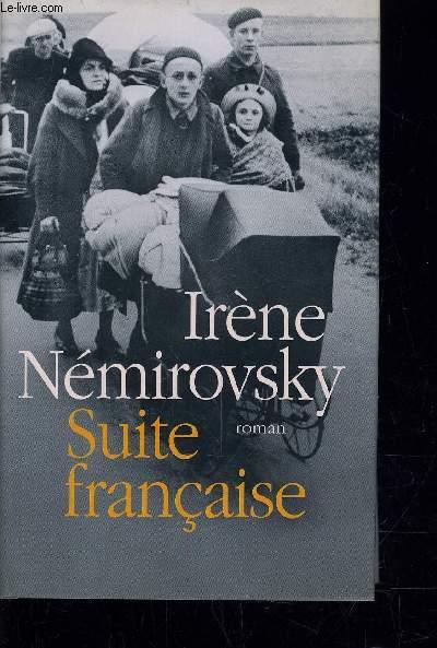 SUITE FRANCAISE. - NEMIROVSKY IRENE