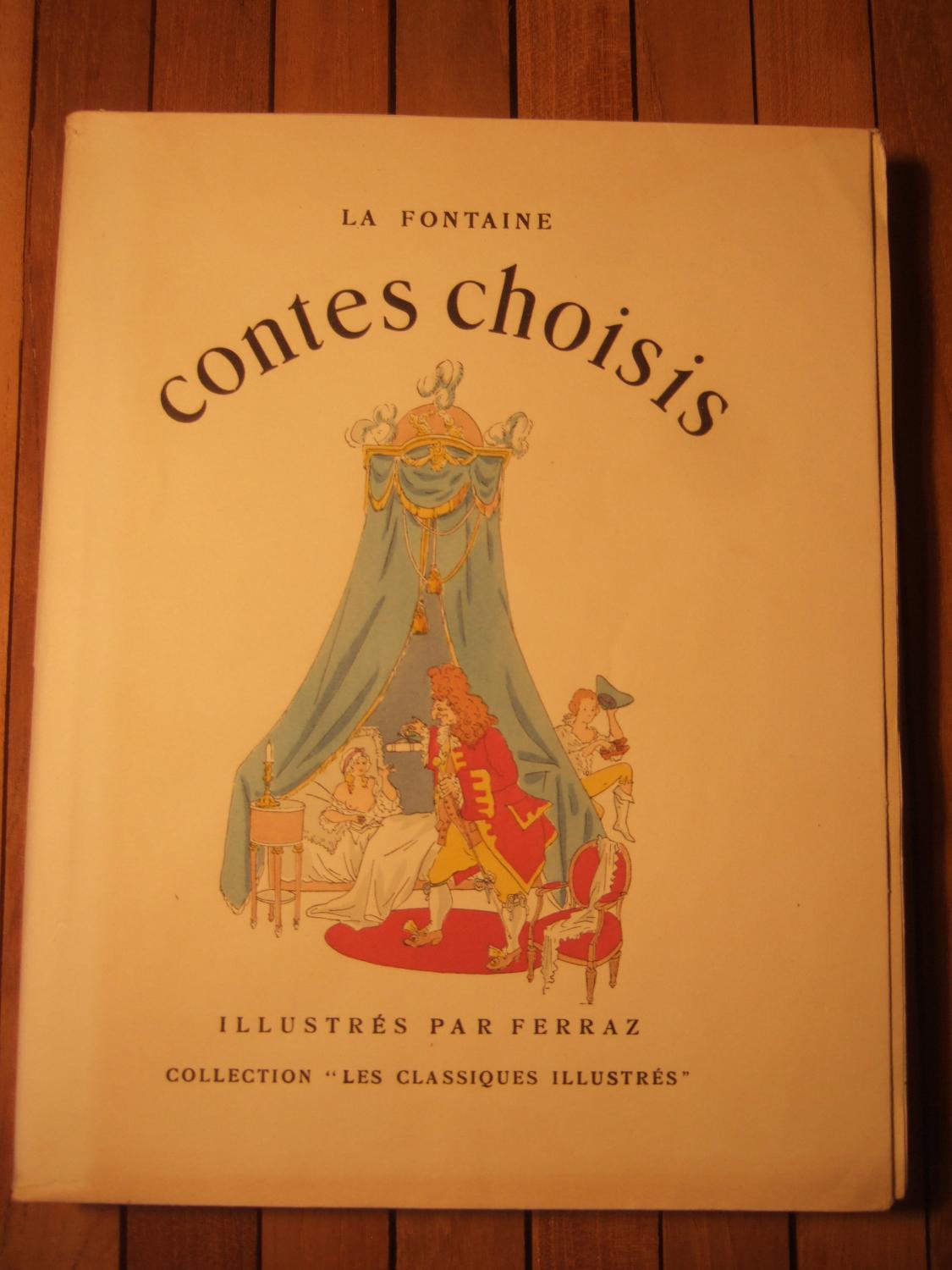 Contes Choisis La Fontaine [ ] [Couverture rigide]