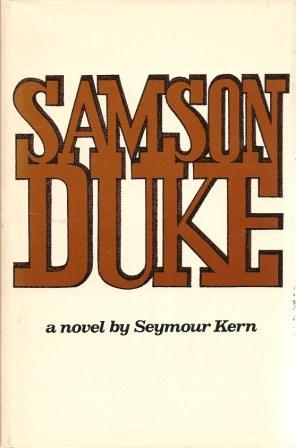 Samson Duke: A Novel - Kern, Seymour