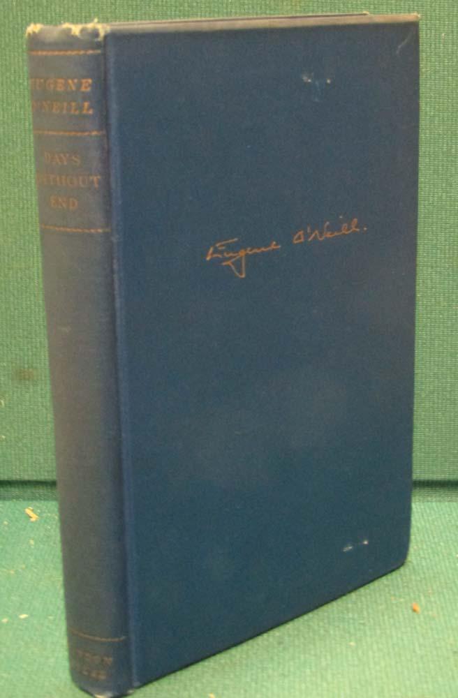 Days Without End O'Neill, Eugene [Very Good] [Hardcover]