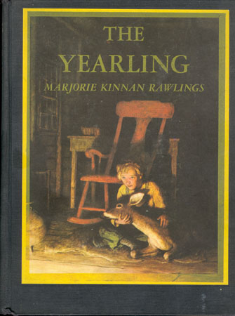 The Yearling - Rawlings, Marjorie Kinnan