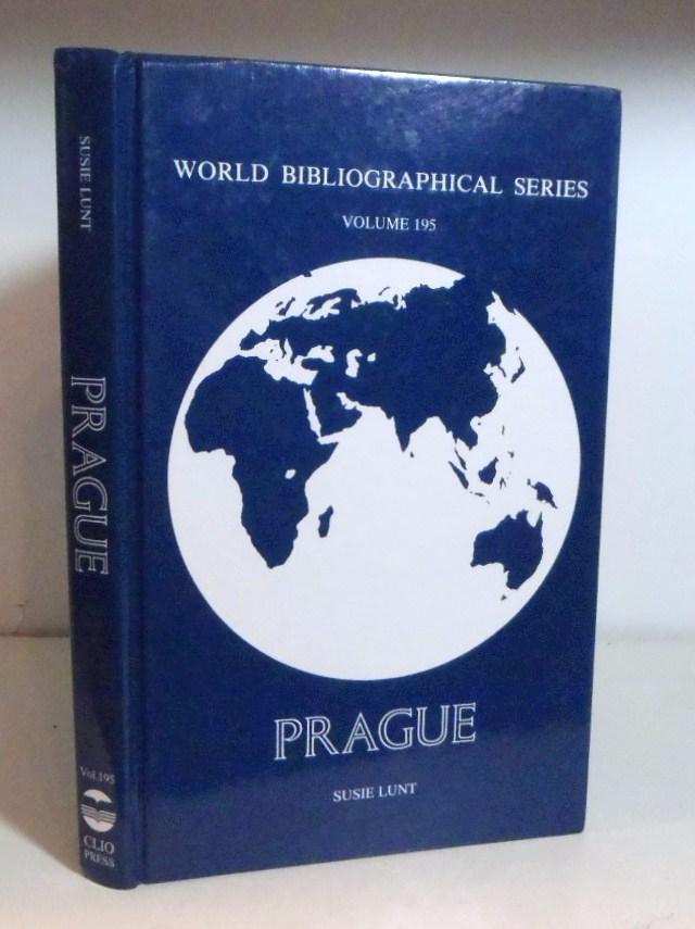 Prague (World Bibliographical Series Volume 195) - Lunt, Susie