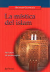 La mística del islam. Mil años de textos sufíes - Richard Gramlich