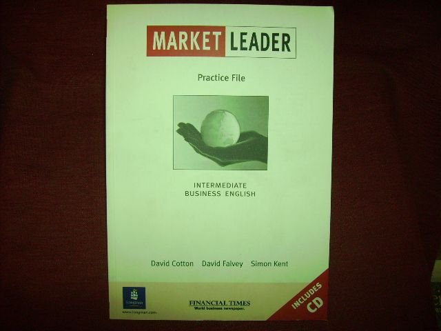 Market Leader Intermediate. Business English. Practice File Pack mit CD: Intermediate Practice File Pack. - Cotton, David; Falvey, David; Kent, Simon