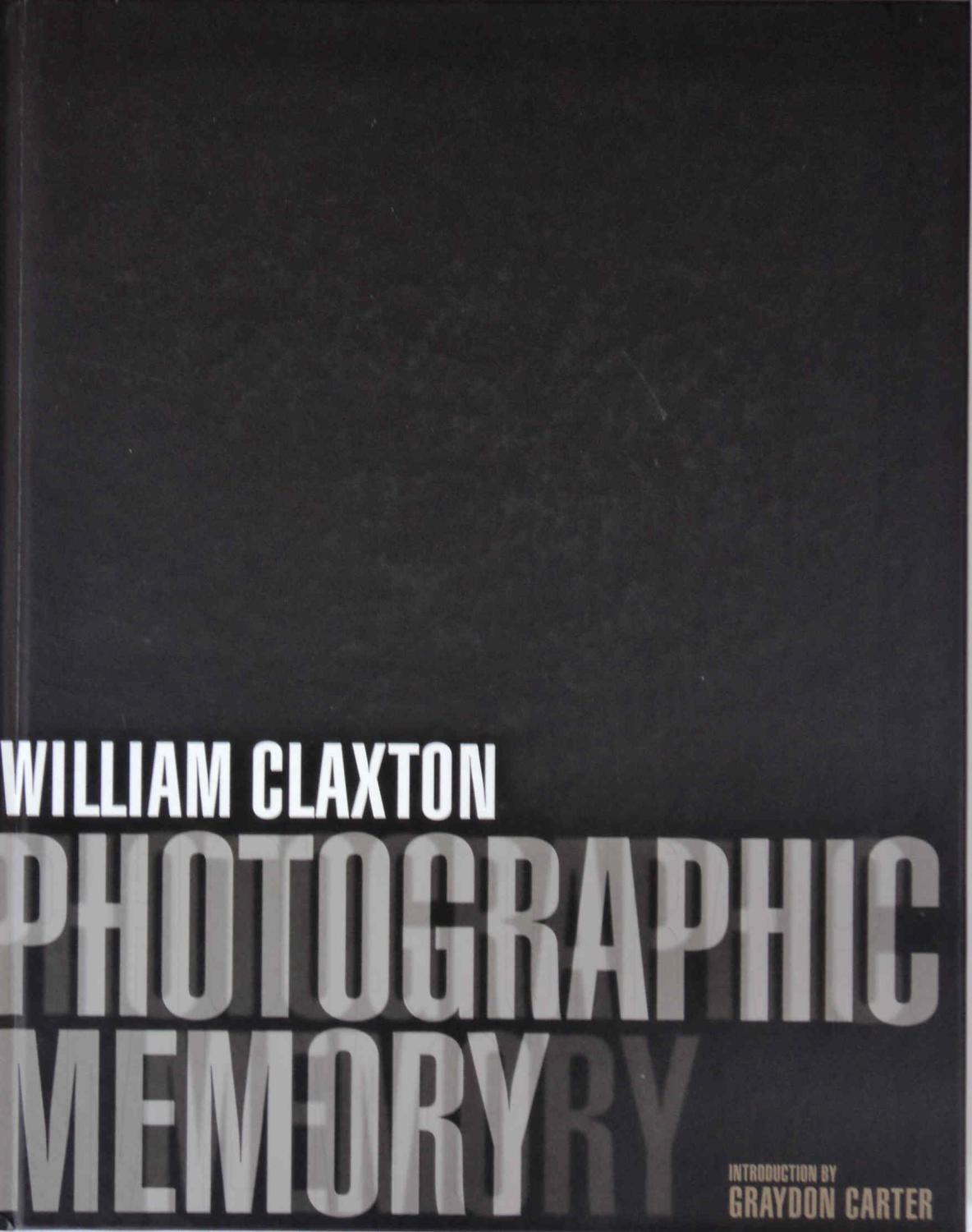 Photographic Memory - Claxton, William