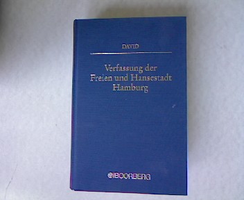 Verfassung der Freien und Hansestadt Hamburg. Kommentar. - David, Klaus