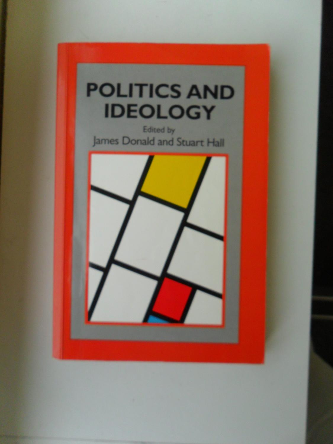 Politics and Ideology - Donald James, Hall St