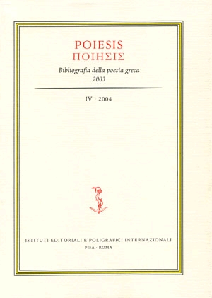 Poiesis. 2. 2002. Bibliografia della Poesia Greca. [Ed. Rilegata]