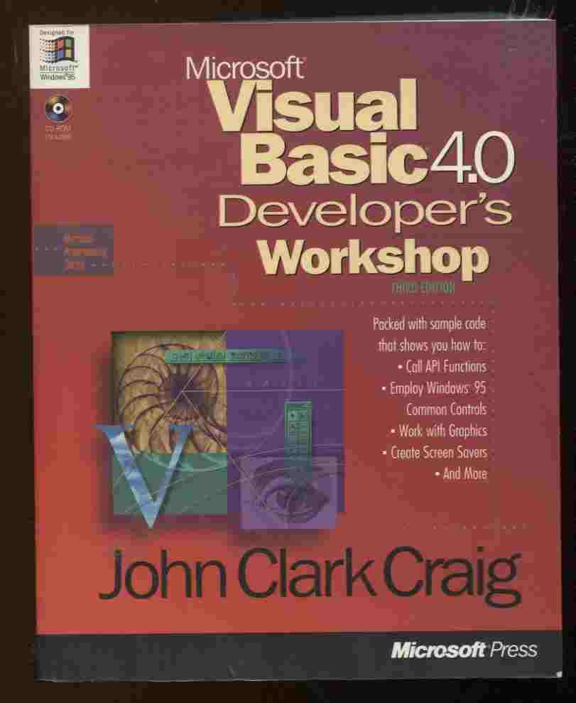 Microsoft Visual Basic 4.0 Developers Workshop (Microsoft Programming Series) (Unopened CD ROM Included) - Craig, John Clark