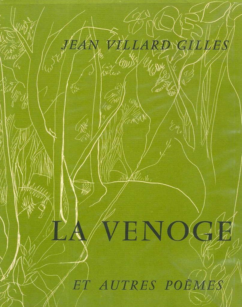 La Venoge et autres poèmes * VILLARD-GILLES Jean : [ ]