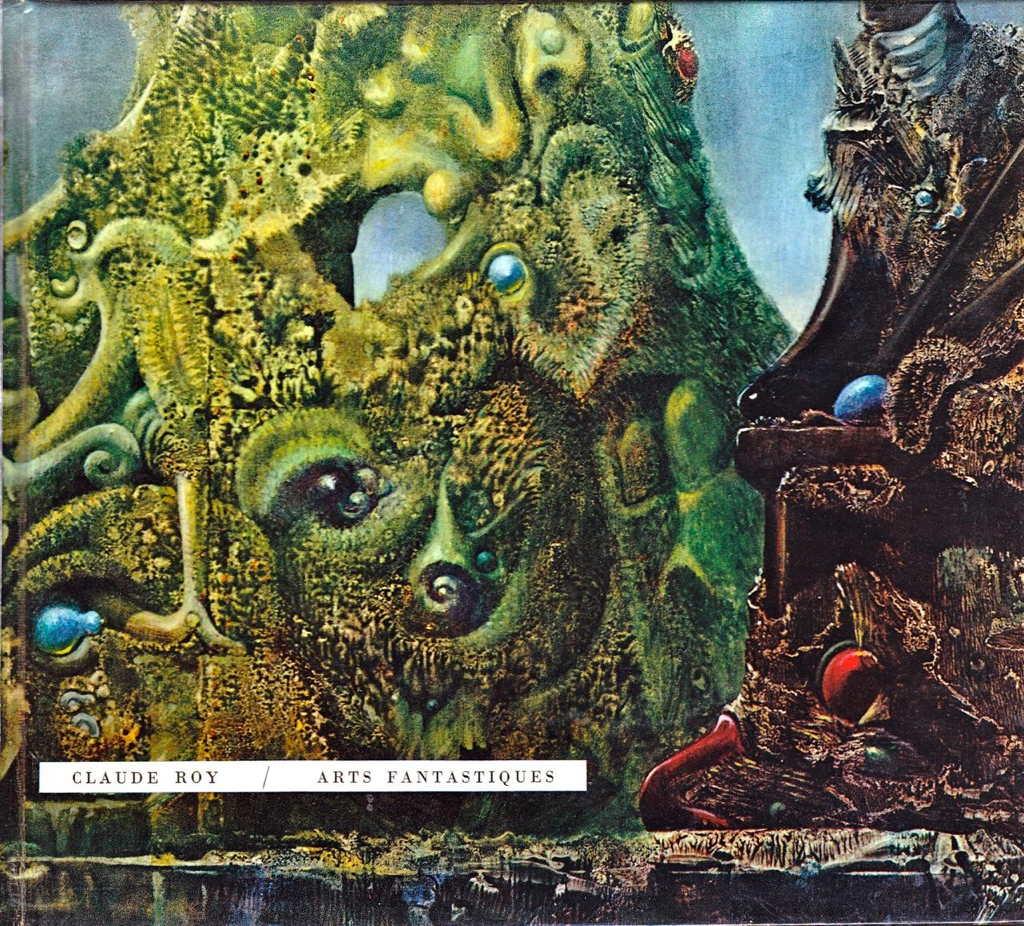 豪華で新しい Arts fantastiques * by ROY Claude : | OH 7e CIEL その他