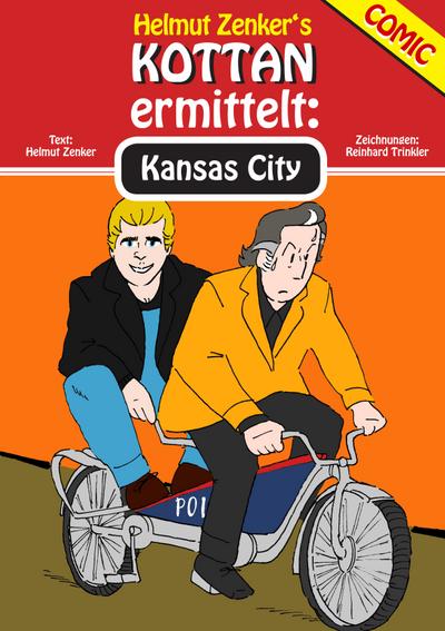 Kottan ermittelt: Kansas City : Kottan Comic Nr. 4 - Helmut Zenker