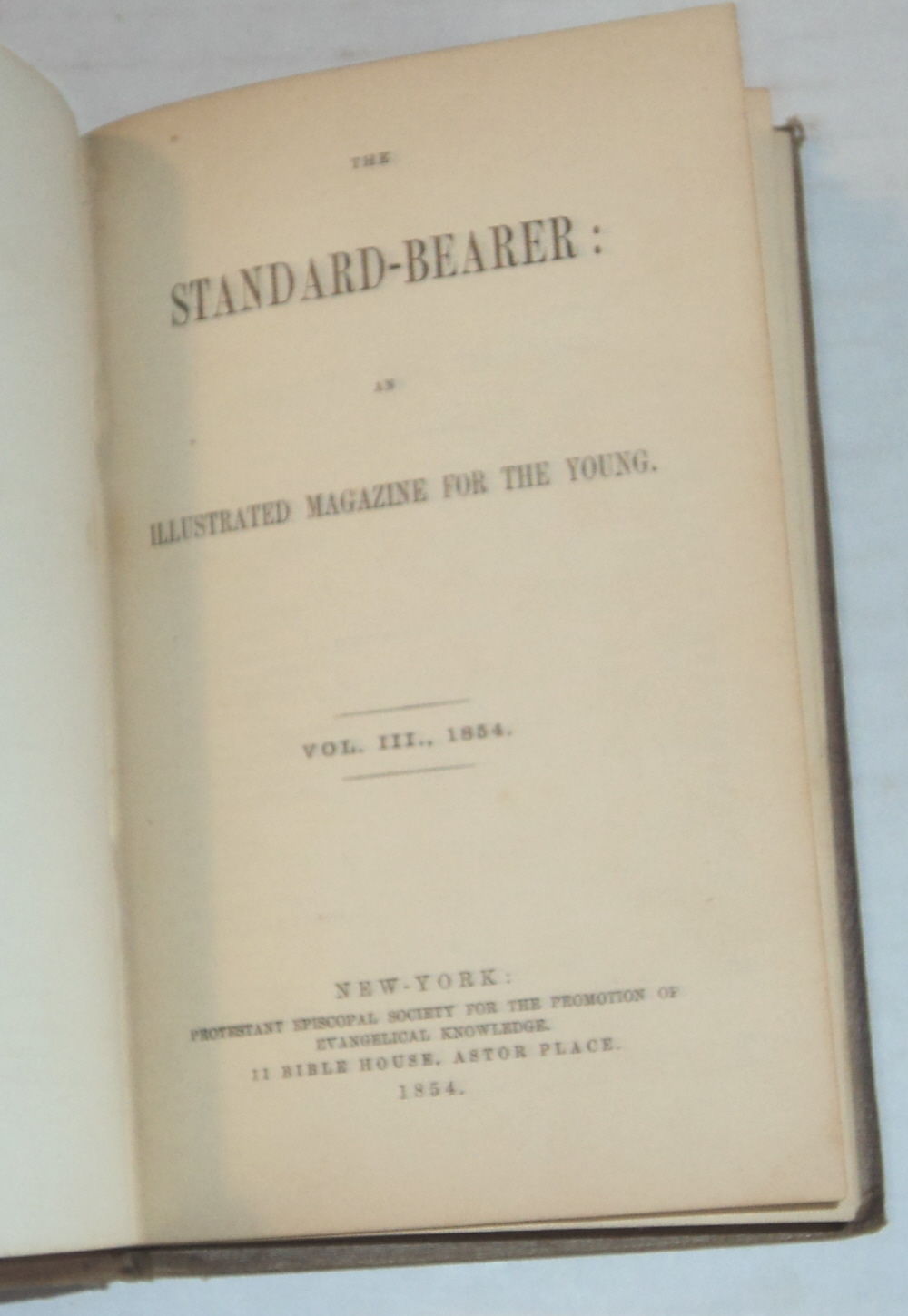 THE STANDARDBEARER An Illustrated Magazine for the Young. Vol. III