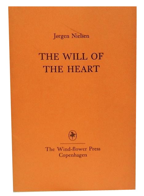 Will of the Heart - Nielsen Jorgen