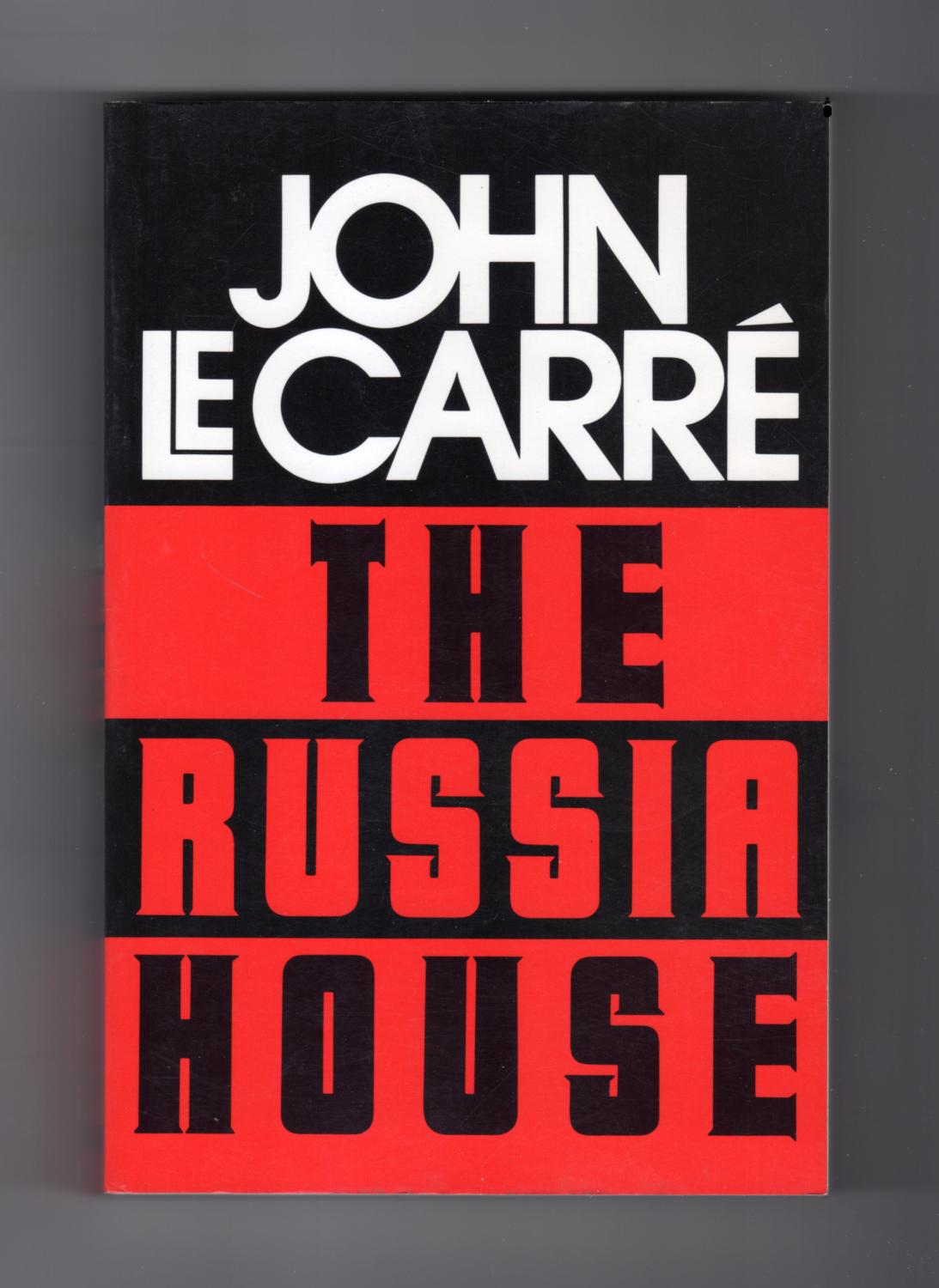 The Russia House; First Softcover Edition, Indeterminate Variant, 1989 - Le Carre, John