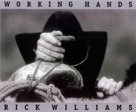 Working Hands - Williams, Rick