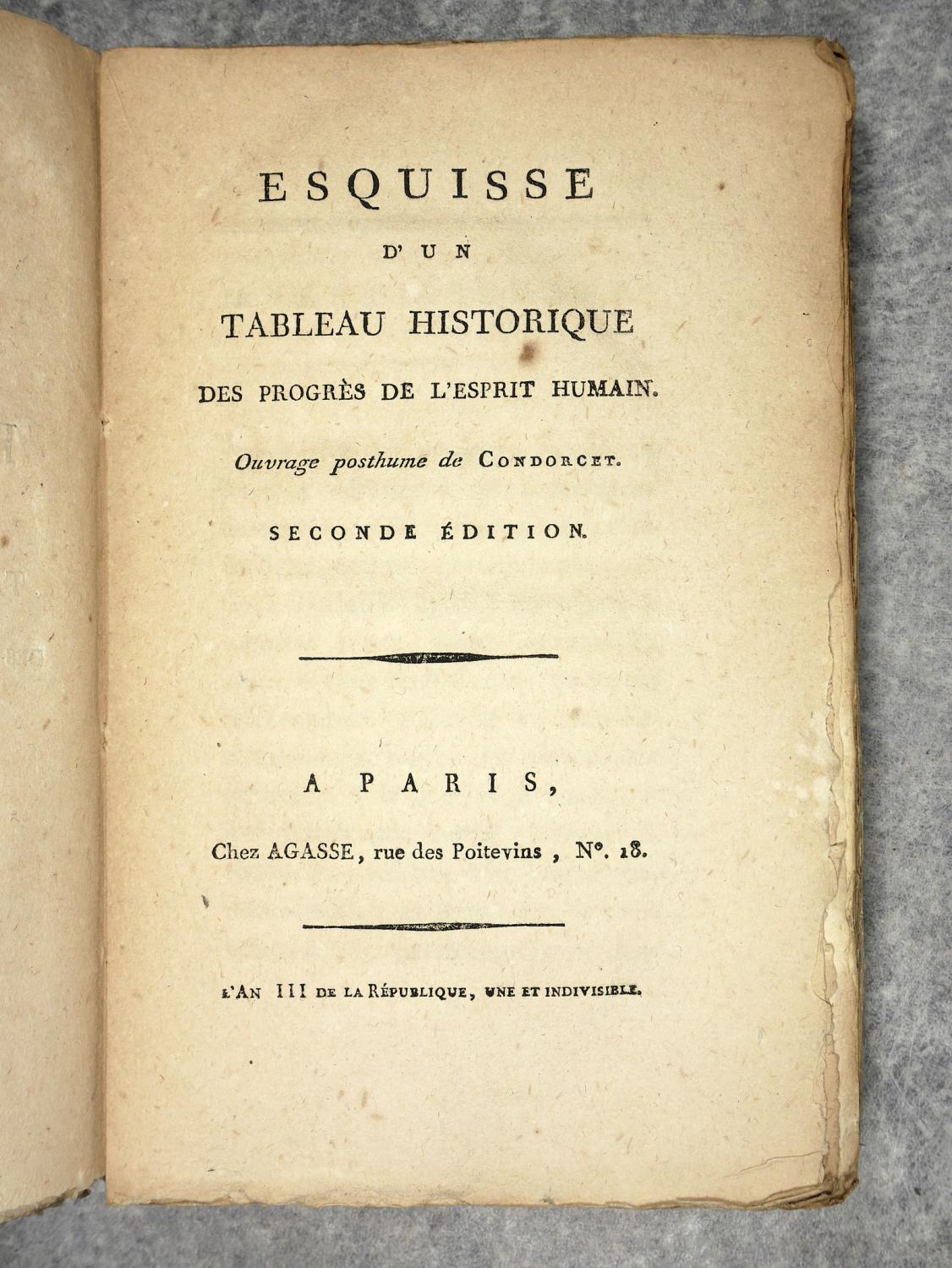 Esquisse D'un Tableau Historique Des Progrès De L'esprit Humain ESQUISSE D?UN TABLEAU HISTORIQUE DES PROGRES DE L?ESPRIT HUMAIN