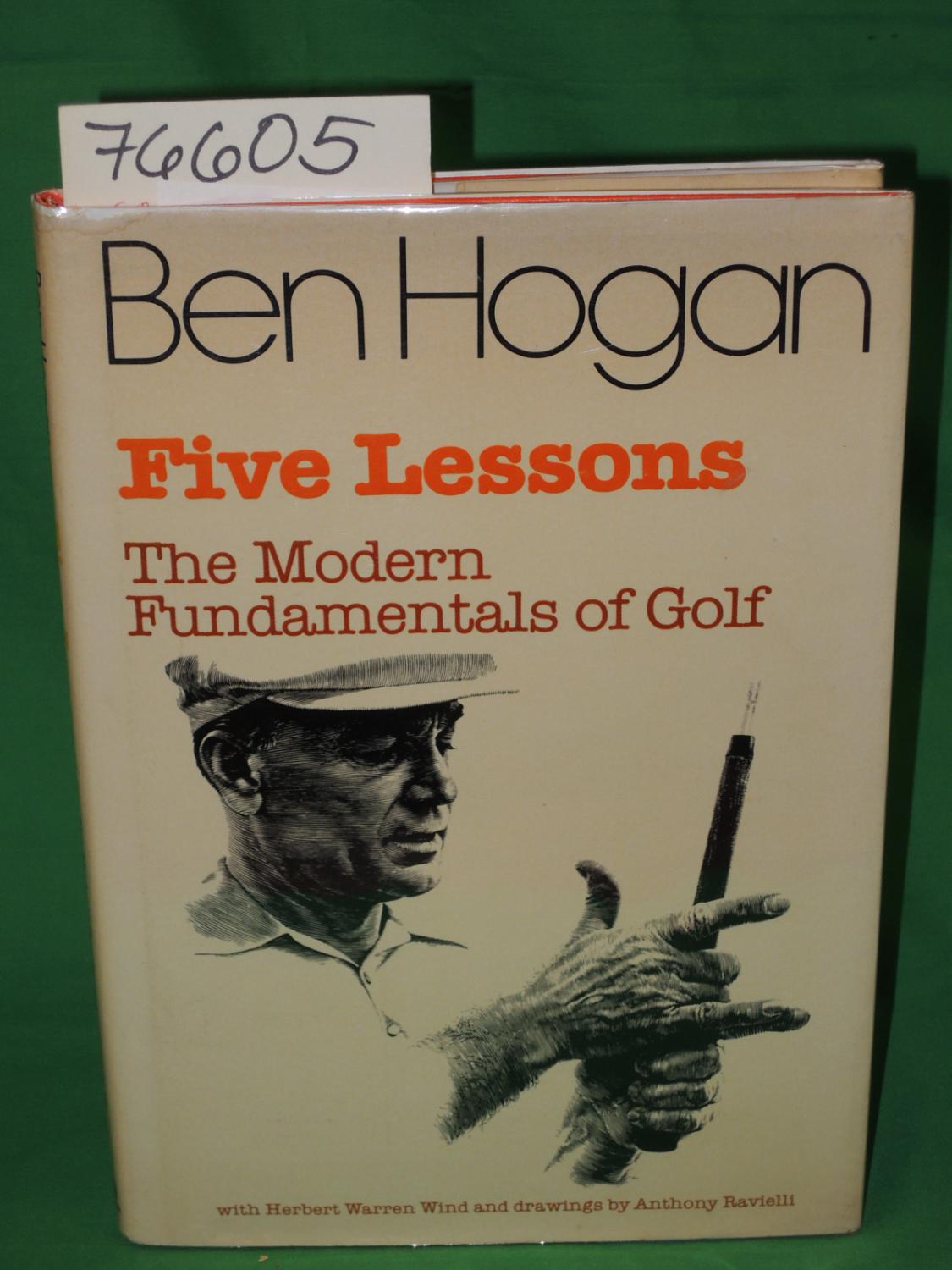 Five Lessons The Modern Fundamentals of Golf Hogan, Ben and Wind, Herbert Warren [ ] [Hardcover]