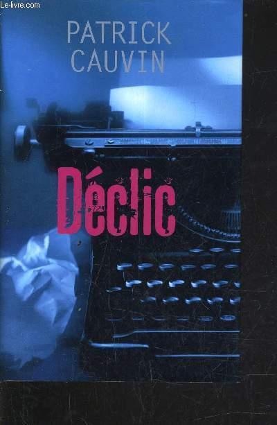 DECLIC. - CAUVIN PATRIC