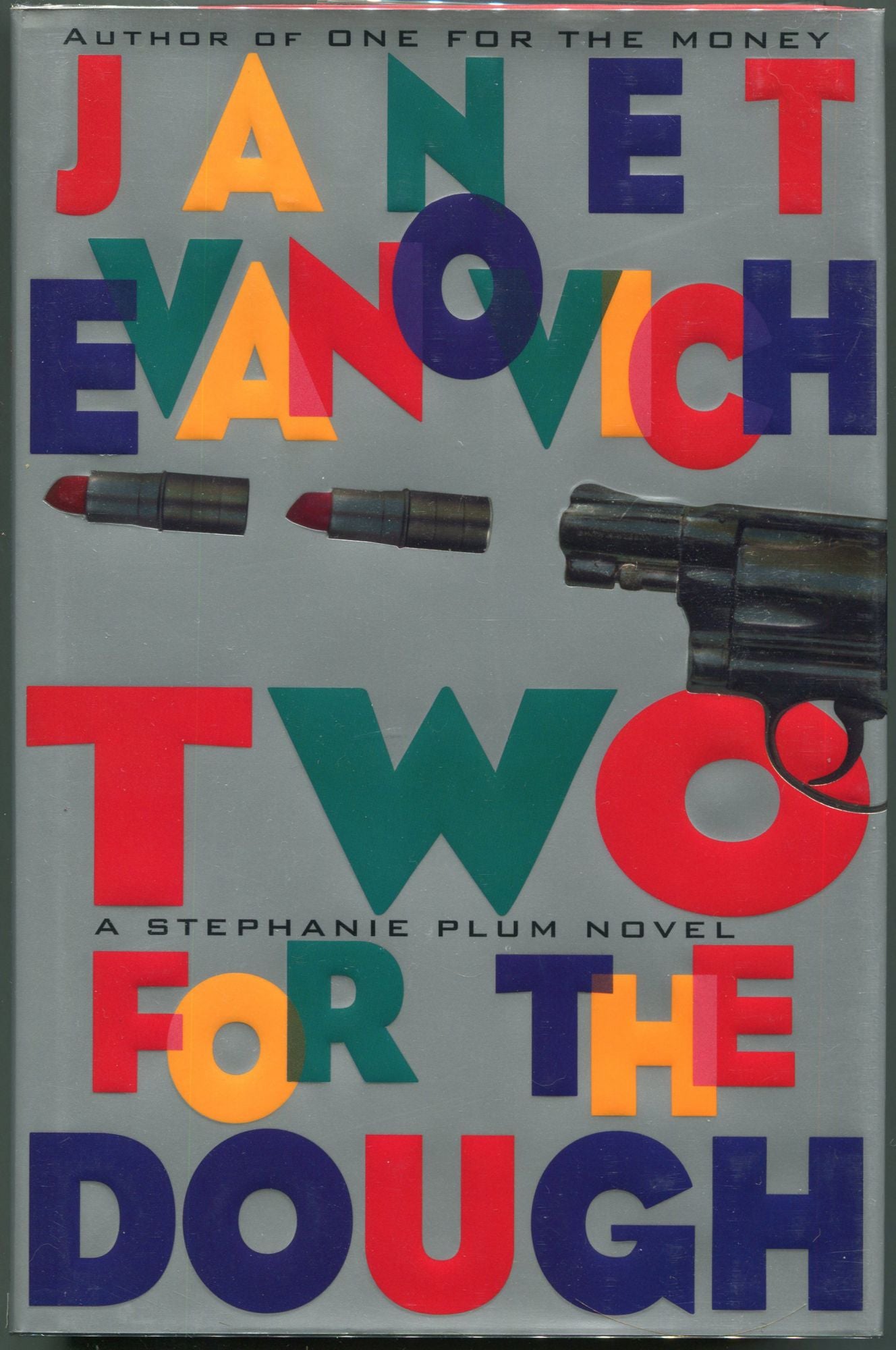 Two for the Dough Evanovich, Janet [Near Fine] [Hardcover]