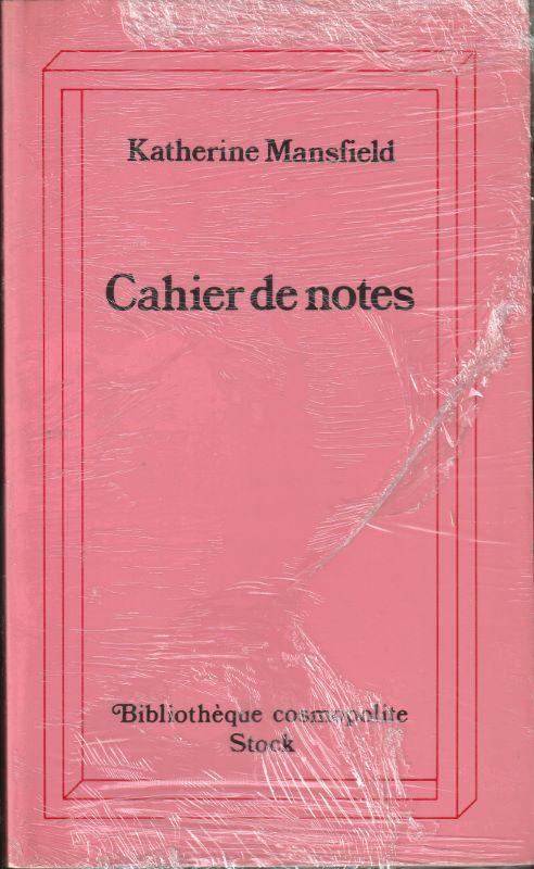 Cahier De Notes - Mansfield Catherine