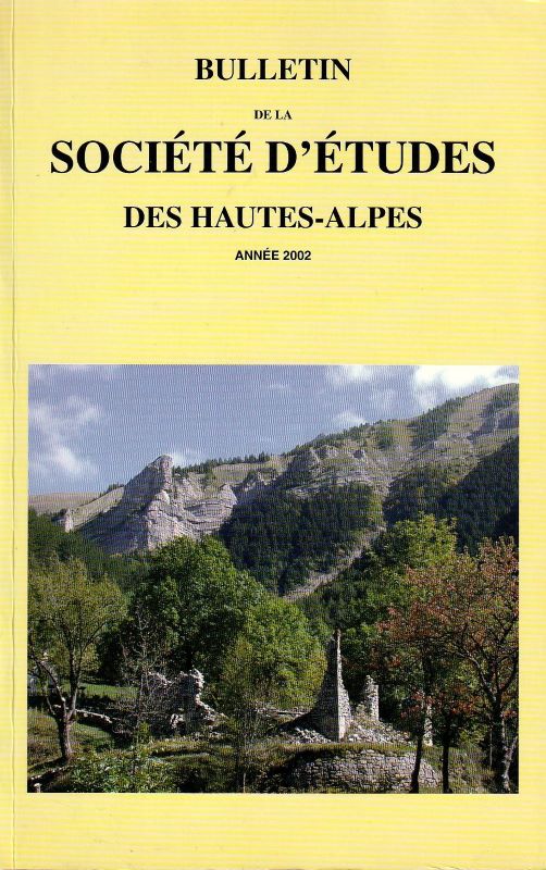 Bulletin de la société des hautes Alpes - ANNEE 2002 - Playoust Pierre-Yves