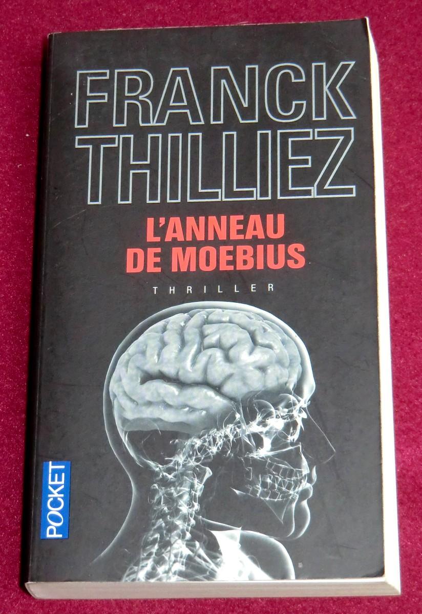 L'ANNEAU DE MOEBIUS - THILLIEZ Franck