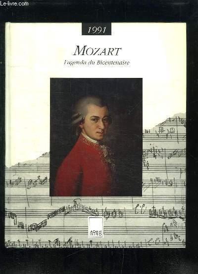Mozart. L'agenda du bicentenaire, 1991. (Avec son CD Audio) - COLLECTIF
