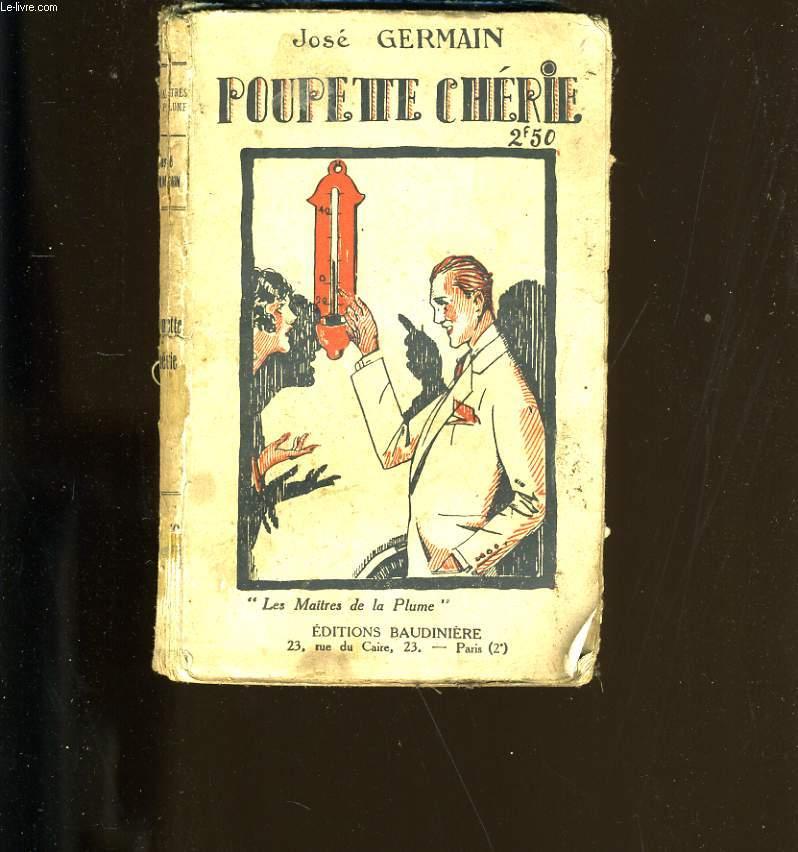 POUPETTE CHERIE. by JOSE GERMAIN.: bon Couverture souple | Le-Livre