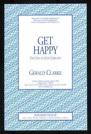 Get Happy: The Life of Judy Garland - CLARKE, Gerald