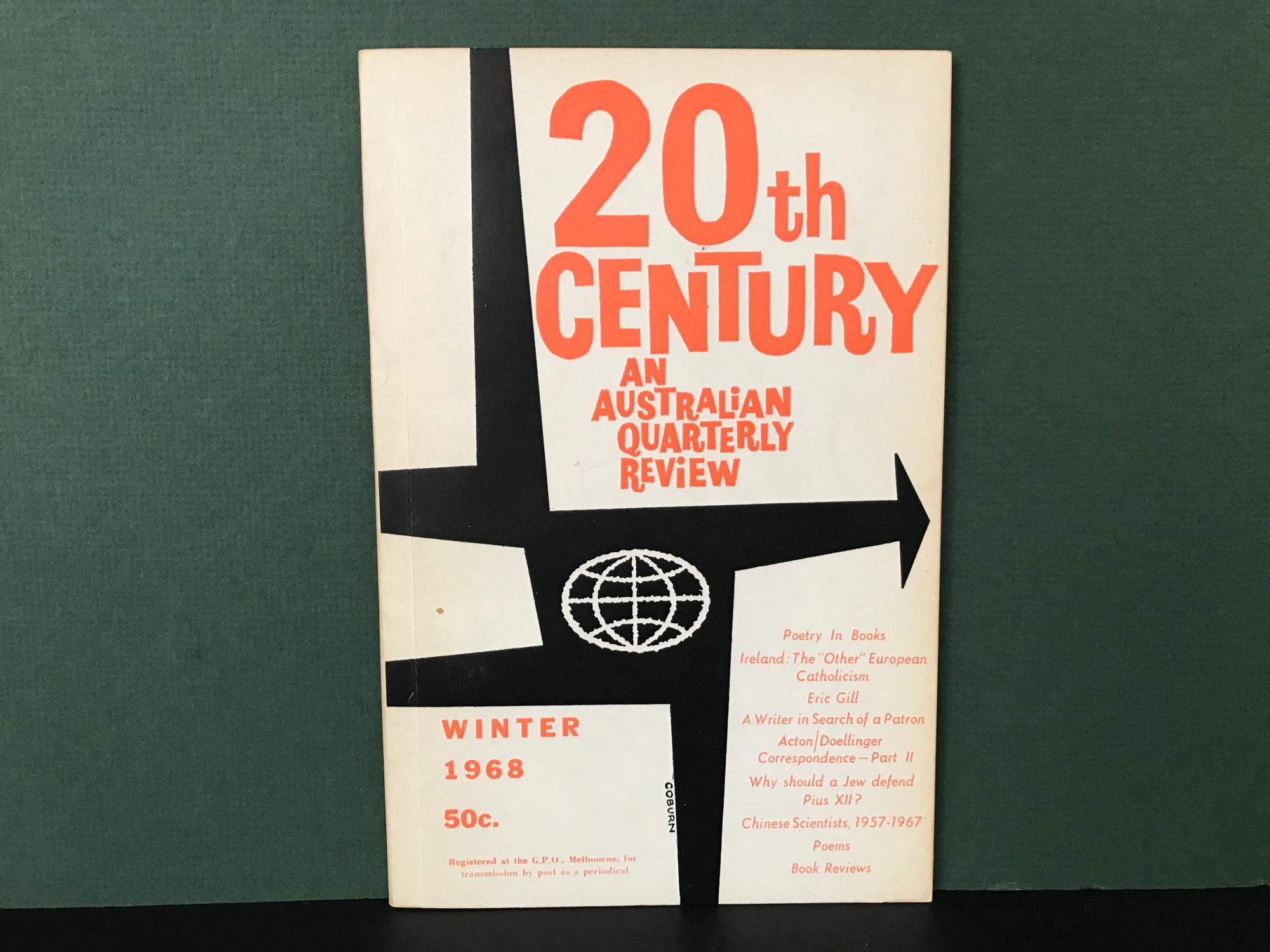 Twentieth Century An Australian Quarterly Review Volume Twenty Two
