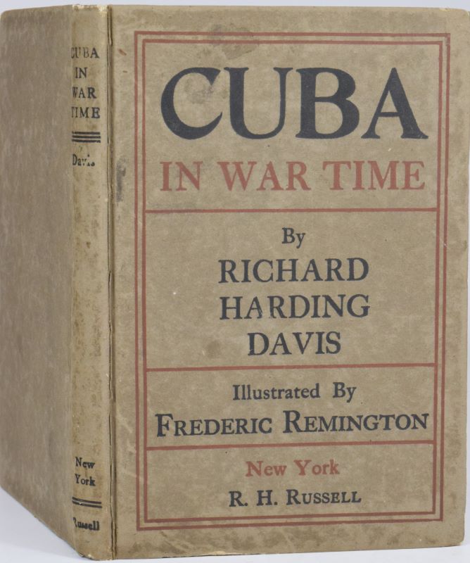 Cuba in war time. - DAVIS Richard Harding