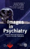 Images in Psychiatry - M. Wolpert, Eugen, Konrad Maurer and Aicha H. Rifai