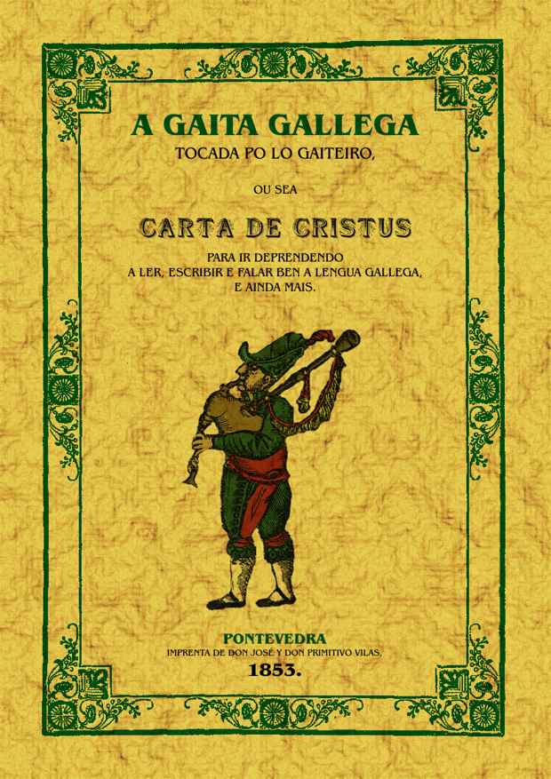 A GAITA GALLEGA, OSEA CARTA DE CRISTUS - XOAN MANUEL PINTOS